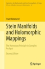 Stein Manifolds and Holomorphic Mappings : The Homotopy Principle in Complex Analysis - Book