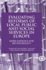 Evaluating Reforms of Local Public and Social Services in Europe : More Evidence for Better Results - Book