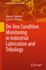 On-line Condition Monitoring in Industrial Lubrication and Tribology - eBook