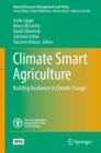Climate Smart Agriculture : Building Resilience to Climate Change - Book