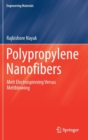 Polypropylene Nanofibers : Melt Electrospinning Versus Meltblowing - Book