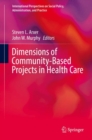 Dimensions of Community-Based Projects in Health Care - Book