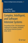 Complex, Intelligent, and Software Intensive Systems : Proceedings of the 11th International Conference on Complex, Intelligent, and Software Intensive Systems (CISIS-2017) - Book