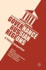 Governance in Russian Regions : A Policy Comparison - Book