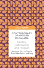 Contemporary Orangeism in Canada : Identity, Nationalism, and Religion - Book