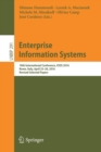 Enterprise Information Systems : 18th International Conference, ICEIS 2016, Rome, Italy, April 25-28, 2016, Revised Selected Papers - Book