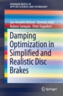 Damping Optimization in Simplified and Realistic Disc Brakes - Book