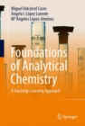 Foundations of Analytical Chemistry : A Teaching-Learning Approach - Book