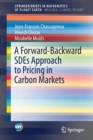 A Forward-Backward SDEs Approach to Pricing in Carbon Markets - Book