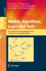 Models, Algorithms, Logics and Tools : Essays Dedicated to Kim Guldstrand Larsen on the Occasion of His 60th Birthday - Book