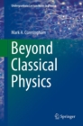 Beyond Classical Physics - Book