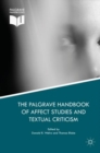 The Palgrave Handbook of Affect Studies and Textual Criticism - Book