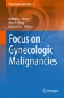 Focus on Gynecologic Malignancies - Book