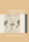 Narcissism, Melancholia and the Subject of Community - Book