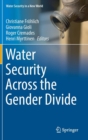 Water Security Across the Gender Divide - Book