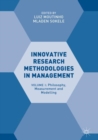 Innovative Research Methodologies in Management : Volume I: Philosophy, Measurement and Modelling - Book
