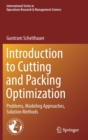 Introduction to Cutting and Packing Optimization : Problems, Modeling Approaches, Solution Methods - Book