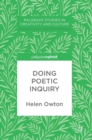 Doing Poetic Inquiry - Book
