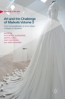 Art and the Challenge of Markets Volume 2 : From Commodification of Art to Artistic Critiques of Capitalism - Book