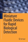 Miniature Fluidic Devices for Rapid Biological Detection - Book