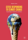 Cities Responding to Climate Change : Copenhagen, Stockholm and Tokyo - Book