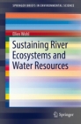 Sustaining River Ecosystems and Water Resources - Book