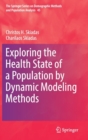 Exploring the Health State of a Population by Dynamic Modeling Methods - Book