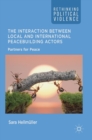 The Interaction Between Local and International Peacebuilding Actors : Partners for Peace - Book