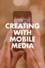 Creating with Mobile Media - Book