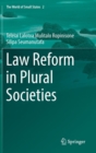 Law Reform in Plural Societies - Book