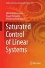 Saturated Control of Linear Systems - Book