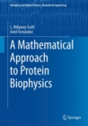 A Mathematical Approach to Protein Biophysics - Book