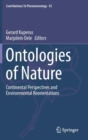 Ontologies of Nature : Continental Perspectives and Environmental Reorientations - Book