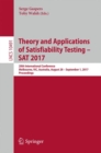 Theory and Applications of Satisfiability Testing – SAT 2017 : 20th International Conference, Melbourne, VIC, Australia, August 28 – September 1, 2017, Proceedings - Book