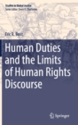 Human Duties and the Limits of Human Rights Discourse - Book