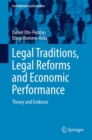 Legal Traditions, Legal Reforms and Economic Performance : Theory and Evidence - Book