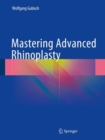Mastering Advanced Rhinoplasty - Book