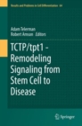 TCTP/tpt1 - Remodeling Signaling from Stem Cell to Disease - Book