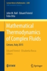 Mathematical Thermodynamics of Complex Fluids : Cetraro, Italy 2015 - Book
