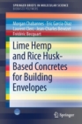 Lime Hemp and Rice Husk-Based Concretes for Building Envelopes - Book