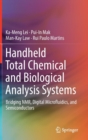 Handheld Total Chemical and Biological Analysis Systems : Bridging NMR, Digital Microfluidics, and Semiconductors - Book
