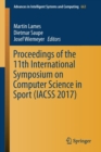 Proceedings of the 11th International Symposium on Computer Science in Sport (IACSS 2017) - Book