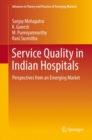 Service Quality in Indian Hospitals : Perspectives from an Emerging Market - Book
