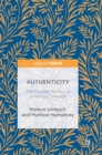 Authenticity: The Cultural History of a Political Concept - Book