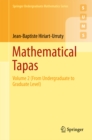 Mathematical Tapas : Volume 2 (From Undergraduate to Graduate Level) - eBook