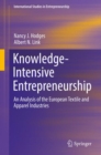 Knowledge-Intensive Entrepreneurship : An Analysis of the European Textile and Apparel Industries - Book