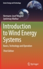Introduction to Wind Energy Systems : Basics, Technology and Operation - Book