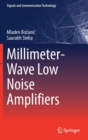 Millimeter-Wave Low Noise Amplifiers - Book