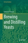 Brewing and Distilling Yeasts - Book