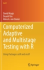 Computerized Adaptive and Multistage Testing with R : Using Packages catR and mstR - Book